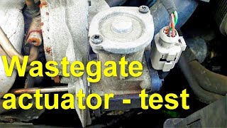 Wastegate actuator  test [upl. by Valdemar]