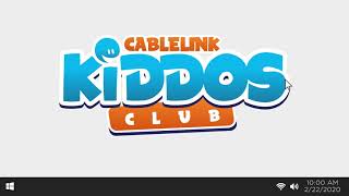 Cablelink  Kiddos Club [upl. by Niamrahc]