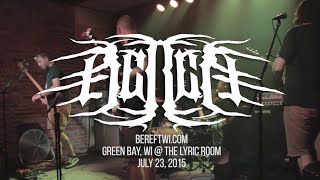 BEREFT Full Set 7232015  The Lyric Room Green Bay WI [upl. by Valeda]