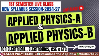 L  10 APPLIED PHYSICS  A amp B LIVE CLASS FOR ELE  EC AND CSE  biharpolytechnic sbte [upl. by Clotilde400]