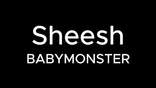 SHEESH  BABYMONSTER Karaoke Version [upl. by Ahsieket]