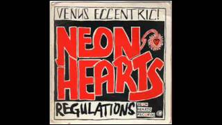 Neon Hearts  Regulations [upl. by Ahsekad]