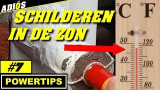 SCHILDEREN IN DE ZONeen paar KOELE TIPS Powertips 7 [upl. by Rubio]