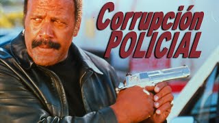 Corrupción policial  Película Completa en Español  Fred Williamson  Bubba Smith  Gary Busey [upl. by Hannasus]