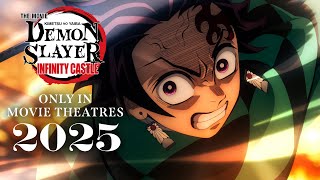 Demon Slayer Kimetsu no Yaiba Infinity Castle  ONLY IN MOVIE THEATRES 2025 [upl. by Krauss]