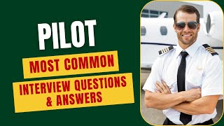 Pilot Interview Questions and Answers for 2024 [upl. by Sama376]