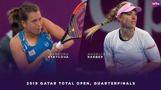 Barbora Strycova vs Angelique Kerber  2019 Qatar Total Open Quarterfinal  WTA Highlights [upl. by Sedicla]