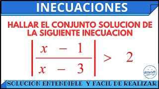 Solución Explicada De INECUACIONES Con Valor Absoluto [upl. by Eizzil]