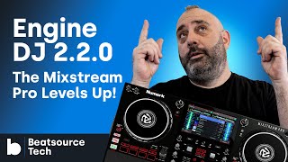 Engine DJ 220 – The Mixstream Pro Levels Up [upl. by Adnerad]