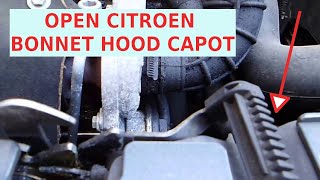 How to Open Citroen C3 BonnetHood Citroen Picasso 3 NonBroken [upl. by Tonya656]