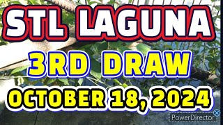 STL LAGUNA RESULT TODAY 3RD DRAW OCTOBER 18 2024 8PM  FRIDAY [upl. by Asir]