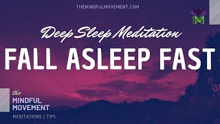 Fall Asleep Fast Deep Sleep Meditation for Insomnia  Mindful Movement [upl. by Mcclain467]