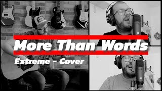 More Than Words  Extreme Cover [upl. by Dray]