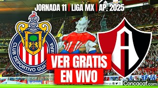 🚨CHIVAS VS ATLAS VER GRATIS EN VIVO  ¿DONDE Y COMO VER EL CHIVAS VS ATLAS  CHIVAS EN VIVO [upl. by Inek]