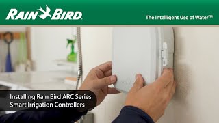 Rain Bird ARC Series AppBased Residential Irrigation Controller Installation and Setup [upl. by Leirea]