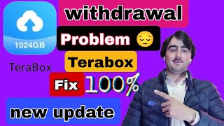 Terabox withdrawal problems Kaise sol kare  Terabox withdrawal  withdrawal problem terabox update [upl. by Quiteria]