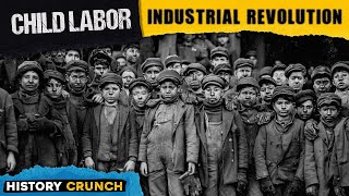 Child Labor in the Industrial Revolution  Video Infographic [upl. by Annaigroeg967]