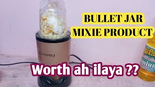 Bullet jar mixie product review in tamil  my night time routine Amazon product review in tamil [upl. by Niac640]