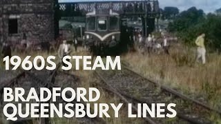 Steam in the 1960s Bradford Queensbury Lines [upl. by Atteugram]