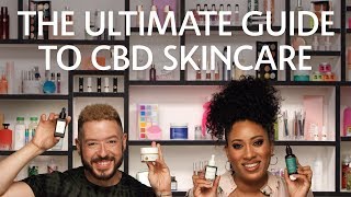 The Ultimate Guide to CBD Skincare  Sephora [upl. by Arvid]