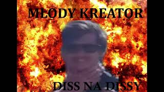 Młody Kreator  DISS NA DISSY [upl. by Neenahs]