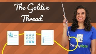 The Golden Thread Your Key to Complete Documentation [upl. by Deibel]