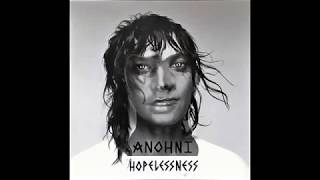 Anohni  Hopelessness [upl. by Eimme]