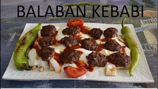 Pidesinden Köftesine Tamamı Ev Yapımı Balaban Kebabı  Yemek Tarifleri [upl. by Gunthar794]