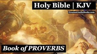 HOLY BIBLE PROVERBS  King James Version  FULL AudioBook  Greatest AudioBooks  KJV [upl. by Yrogiarc338]