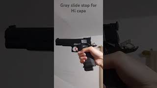 Gray slide stop for Hi capa [upl. by Maryellen]