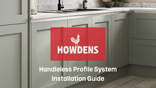 Howdens Handleless Kitchen Profile Installation Video [upl. by Angelita]