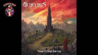 Achelous  Tower Of High Sorcery 2024 [upl. by Eanehs]