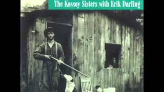 The Kossoy Sisters  The Wagoners Lad [upl. by Noired]