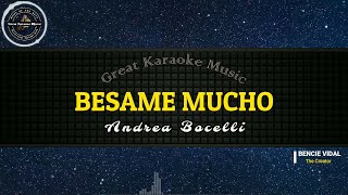 Besame Mucho KARAOKE Andrea Bocelli [upl. by Galan]