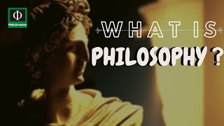 What is Philosophy Meaning of Philosophy [upl. by Ramahs]