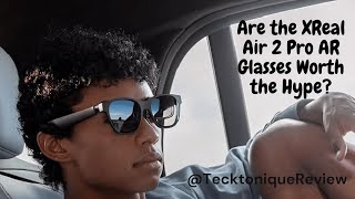 Are the XREAL Air 2 Pro AR Glasses Worth the Hype [upl. by Aer255]