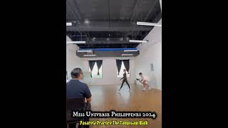 The Pasarela Walk Practice Tampisaw WalkMiss Universe Philippines 2024 [upl. by Aivad156]