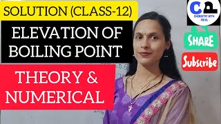 ELEVATION OF BOILING POINTSOLUTIONCLASS12SIMPLEST EXPLANATION chemistrywithpriya1538 [upl. by Bega]