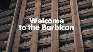 Welcome to the Barbican [upl. by Nanam]