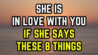 She’s in love with you if she says these 8 things Relationship Relationshipadvice [upl. by Assirehc]