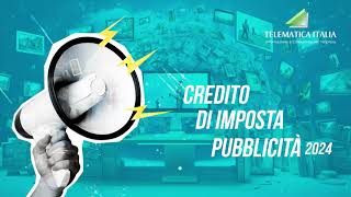 Credito di imposta pubblicità 2024 [upl. by Sungam]