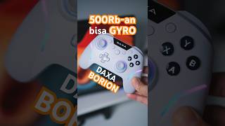 Gamepad 500Rban bisa GYRO amp Hall Effect di Steam  DAXA Borion AX8 [upl. by Aryamoy312]