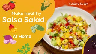 Salsa Salad  Healthy Fresh Salad 🥗 [upl. by Aihpos358]