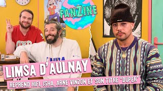 Fanzine  Limsa dAulnay reprend HI FI ISHA Arne Vinzon et un de ses titres avec Waxx amp CCole [upl. by Lenhard379]