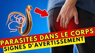 ALERTE  10 Symptômes de PARASITES dans le corps – Ce que vous devez savoir [upl. by Linder923]