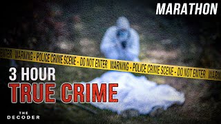 3 HOUR TRUE CRIME COMPILATION  7 Cases That Shook The World  Part 3 [upl. by Dott265]