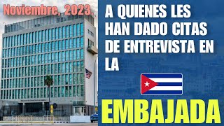 ATENCION A QUIENES LES HAN DADO CITAS DE ENTREVISTA EN LA EMBAJADA AMERICANA EN LA HABANA CUBA [upl. by Pirozzo86]