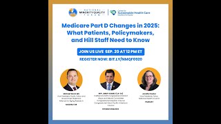 Medicare Part D Changes in 2025 What Patients Policymakers and Hill Staff Need to Know [upl. by Cand]