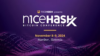 NiceHashX Bitcoin Conference [upl. by Laram]