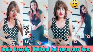 15s Vines Challenge Comedy India  Hulchul hui zara shor hua👯💭  Musically India Compilation [upl. by Ecarg]